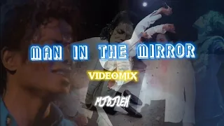 [VIDEOMIX] Michael Jackson – Man in the Mirror | Live 1988 – 2009