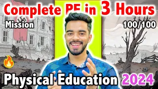 Mission 100/100 Physical Education : Complete PE in 3 hours | Class 12 2024