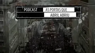 :: As Portas que Abril Abriu ::