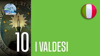 10 - I Valdesi