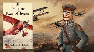 Der rote Kampfflieger  Manfred von Richthofen [Hörbuch]