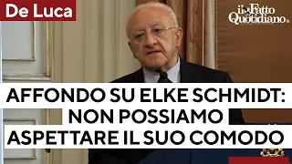 L'affondo di De Luca su Schmidt: "Non possiamo aspettare i comodi del candidato sindaco di Firenze"