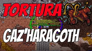 Tibia Boss - Tortura - GAZ'HARAGOTH