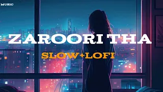 Tum Zaroori Ho  slow+reserve song| Fitmanjeet | Daizy Aizy #slowedandreverb #romantic #romantic