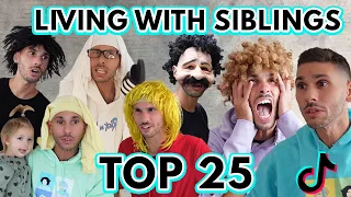 Living With Siblings Top 25 of 2023 | TikTok Compilation