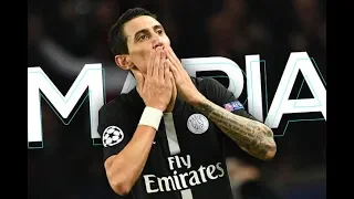 Ángel Di María 2018/19 - CRAZY Skills, Goals & Assists