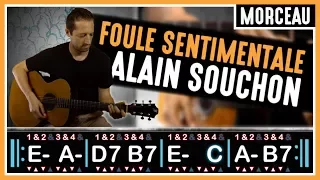 Tuto guitare : Foule Sentimentale - Alain Souchon