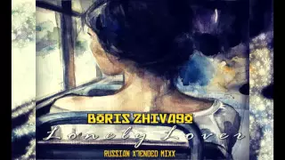 BORIS ZHIVAGO - Lonely Lover (Russian Extended Mixx) [Italo Disco 2o15]