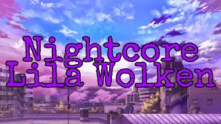 Nightcore - Lila Wolken | Marteria, Yasha, Miss Platnum