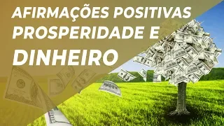 AFIRMAÇÕES POSITIVAS PROSPERIDADE E DINHEIRO | FAÇA AS PAZES COM O DINHEIRO- AFIRMAÇÕES SUBLIMINARES