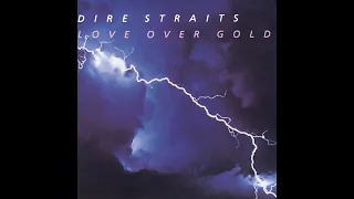 D̲ire S̲t̲raits - Lov̲e ov̲er Gol̲d (Full Album) 1982