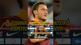 IL RISPETTO DI SPALLETTI PER CAPITAN TOTTI 🤝 #calcio #totti #spalletti