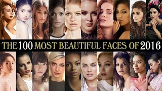 The 100 Most Beautiful Faces of 2016