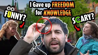 I gave up Freedom for Knowledge, Funny or Scary?