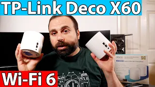 TP-Link Deco X60 Unboxing and Review | Configurations, Speed Tests, Range Tests and More