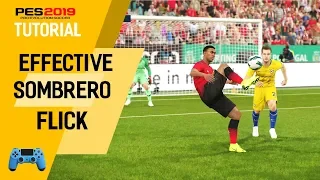 PES2019 Sombrero Flick Tutorial