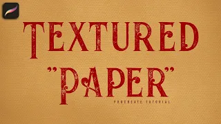 Procreate Quick Tutorial: Easy Textured Paper