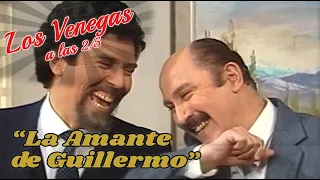 LOS VENEGAS - La amante de Guillermo (13.01.2023.A)