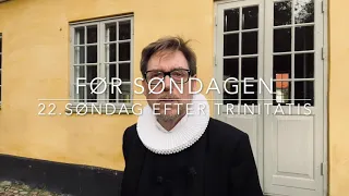 Før søndagen 22 s e trin -  tekst & prædikenovervejelser ved Sognepræst Peter Ulvsgaard