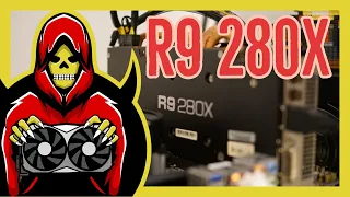 Radeon R9 280X Test in 8 Games (2019)