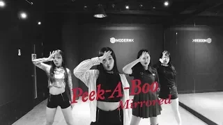 Red Velvet (레드벨벳) Peek-A-Boo (피카부)안무영상 거울모드 DANCECOVER MIRRORED CHOREOGRAPHY