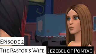 The Pastor's Wife - The Disguised Jezebel. Episode 2: Misdirected Ambition -  Christian animation.