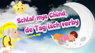 Schlaf, mys Chind, de Tag isch verby - SING SONG Chinderlieder -  Schlaflied