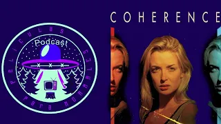 Películas para normales - Coherence (2013) - E142