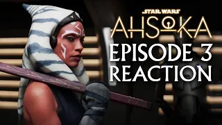 So sollte Ahsoka sein! | Episode 3 Reaction | #starwars