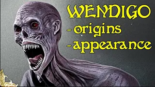 The Wendigo Monster Explained - Cryptozoology