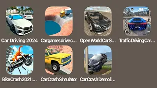 CAR DRIVING SCHOOL 2024,BEAM NG CAR DRIVING,OPEN WORLD CARS SIMULATOR,BIKE CRASH 2021,CAR CRASH SIM