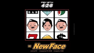 PSY - New Face [AUDIO]