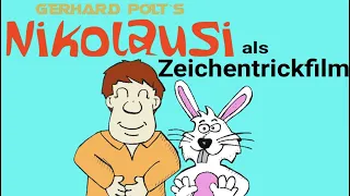 Gerhard Polt - Nikolausi (Nein Osterhasi) als Zeichentrickfim, 2023 Der Rote RED