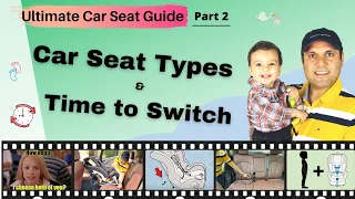 Car Seat Types & When To Switch - [Rear-facing, Forward-facing, Booster seat]