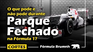 PARQUE FECHADO na Fórmula 1 - O que pode e não pode modificar nos carros? | Fórmula Brumnh responde