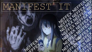 NEFFEX - Manifest It「AMV」 - Anime MV ᴴᴰ