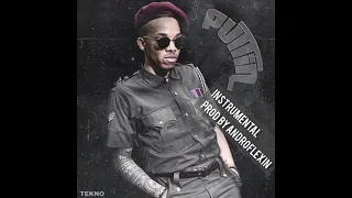 Tekno - PUTTIN INSTRUMENTAL | Prod by AndroFlexin