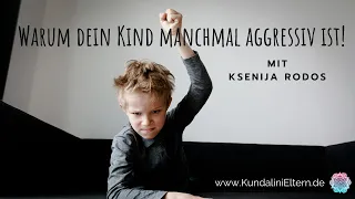 Warum dein Kind manchmal aggressiv ist (haut, beisst, schreit etc.) und was du dagegen tun kannst.