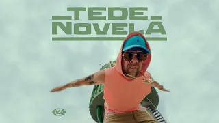 TEDE - TEDENOVELA (official video)