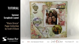 TUTORIAL | Summer Scrapbook Layout | "Warm Breeze" Paper Collection by Craft O'Clock