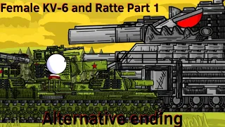 Female KV-6 and Ratte 1 - Alternative ending - Cartoons about tanks