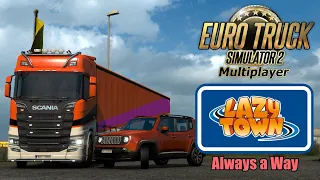 Euro Truck Simulator 2 | Lazy Town - Always a Way