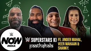 Jinder, Veer & Shanky translate WWE catchphrases | Superstars Ki Paathshala EP. 6: WWE Now India