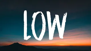 SZA - Low (Lyrics)