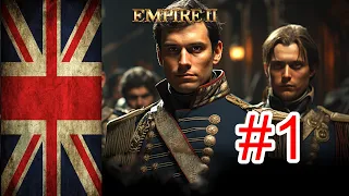 Let's Play Empire 2 Total War 4.0  Great Britain    [Part 1]