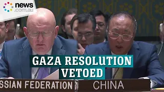 Russia, China veto US-led UN resolution on Gaza ceasefire