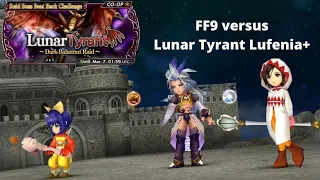 [DFFOO GL] IX Themed Run versus Lunar Tyrant Lufenia+ (Eiko, Kuja, Garnet)