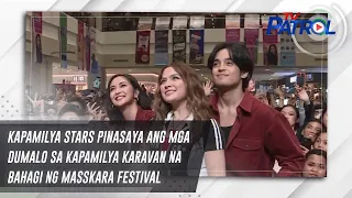 Kapamilya stars pinasaya ang mga dumalo sa Kapamilya Karavan na bahagi ng Masskara Festival