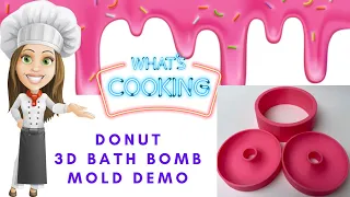 Donut 3D Bath Bomb Mold Demo - Printed by The Soap Chef, available for sale on our website below