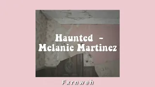 Haunted - Melanie Martinez (Nightcore)